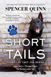Short Tails - Chet & Bernie Short Stories
