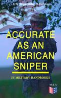 U.S. Department of Defense: Accurate as an American Sniper – US Military Handbooks 