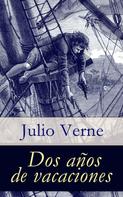 Jules Verne: Dos años de vacaciones 
