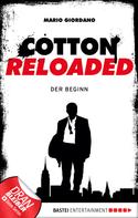 Mario Giordano: Cotton Reloaded - 01 ★★★★