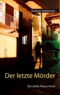 Andreas Heßelmann: Der letzte Mörder ★★★