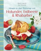 Karl Newedel: Hinein in den Sommer mit Holunder, Erdbeere & Rhabarber ★★★★★