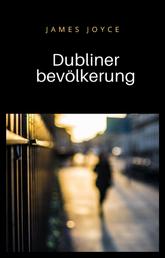 Dubliner bevölkerung (übersetzt)