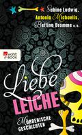 Sabine Ludwig: Liebe Leiche ... ★★★