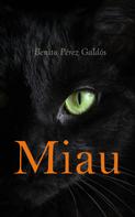 Benito Pérez Galdós: Miau 