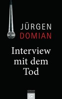 Jürgen Domian: Interview mit dem Tod ★★★★