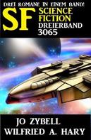 Jo Zybell: Science Fiction Dreierband 3065 