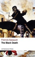 Francis Gasquet: The Black Death 