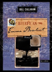 Briefe an Emma Bowlcut - Roman