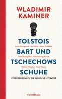 Wladimir Kaminer: Tolstois Bart und Tschechows Schuhe ★★★★