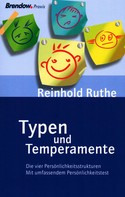 Reinhold Ruthe: Typen und Temperamente 