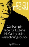 Rainer Funk: Wahlkampfrede für Eugene McCarthy beim „Versöhnungsbund“ 