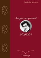 Adolphe Monod: Are you sure you read Monod ? 