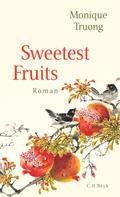 Monique Truong: Sweetest Fruits ★★★★