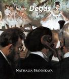 Nathalia Brodskaya: Degas 