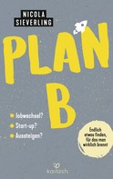 Nicola Sieverling: Plan B ★★★★★