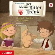 Der kleine Ritter Trenk [Folge 9, 2. Staffel] - Original-Hörspiele zur ZDF-Serie