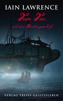 Iain Lawrence: Tom Tin und das Sträflingsschiff 