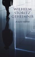Jules Verne: Wilhelm Storitz' Geheimnis 