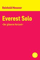Reinhold Messner: Everest Solo ★★★★★