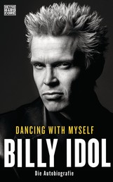 Dancing With Myself - Die Autobiografie