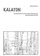 Michael Ulmer: Kalaton 