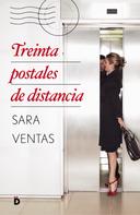 Sara Ventas: Treinta postales de distancia ★★★★