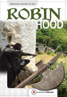 Dirk Walbrecker: Robin Hood ★★★★★