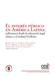 El interés público en América Latina - Reflexiones desde la educación legal clínica y el trabajo probono