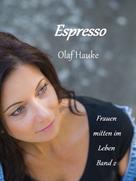 Olaf Hauke: Espresso 