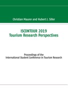Christian Maurer: ISCONTOUR 2019 Tourism Research Perspectives 