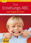 Petra Stamer-Brandt: Das Erziehungs-ABC 
