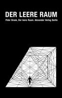 Peter Brook: Der leere Raum 