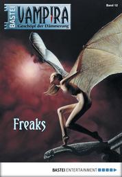 Vampira - Folge 12 - Freaks