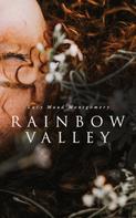 Lucy Maud Montgomery: Rainbow Valley 