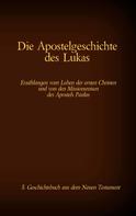Antonia Katharina Tessnow: Die Apostelgeschichte des Lukas 