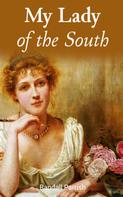 Randall Parrish: My Lady of the South 