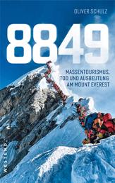 8849 - Massentourismus, Tod und Ausbeutung am Mount Everest