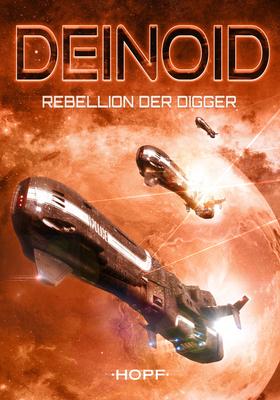 Deinoid 1: Rebellion der Digger