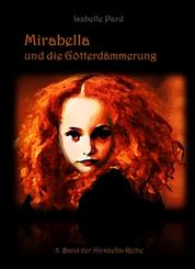 Mirabella und die Götterdämmerung