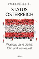 Paul Eiselsberg: Status Österreich 