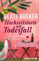 Beate Boeker: Hochzeitstorte mit Todesfall ★★★★