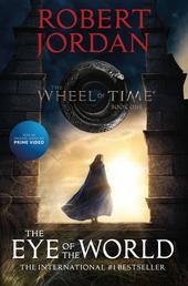 The Eye of the World - Book One of The Wheel of Time
