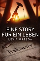 Levia Ortega: Eine Story für ein Leben ★★★★★