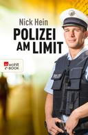 Nick Hein: Polizei am Limit ★★★★