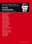 Slavoj Zizek: Lenin reactivado 