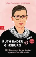 Ruth Bader Ginsburg: Ruth Bader Ginsburg ★★★★★