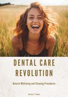 Jessica F. Turner: Dental Care Revolution 