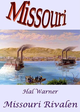 Missouri-Rivalen