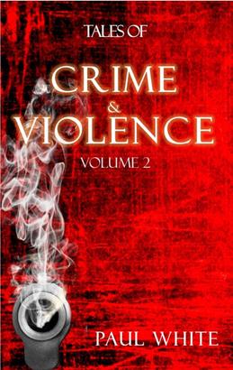 Tales of Crime &Violence - Vol 2